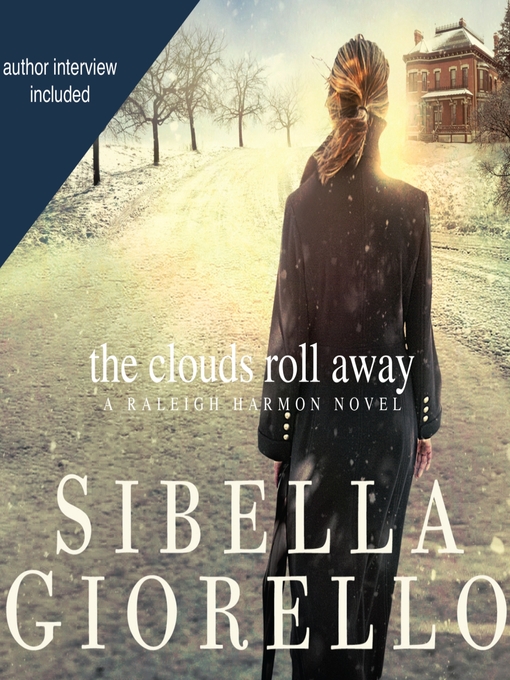 Title details for The Clouds Roll Away by Sibella Giorello - Wait list